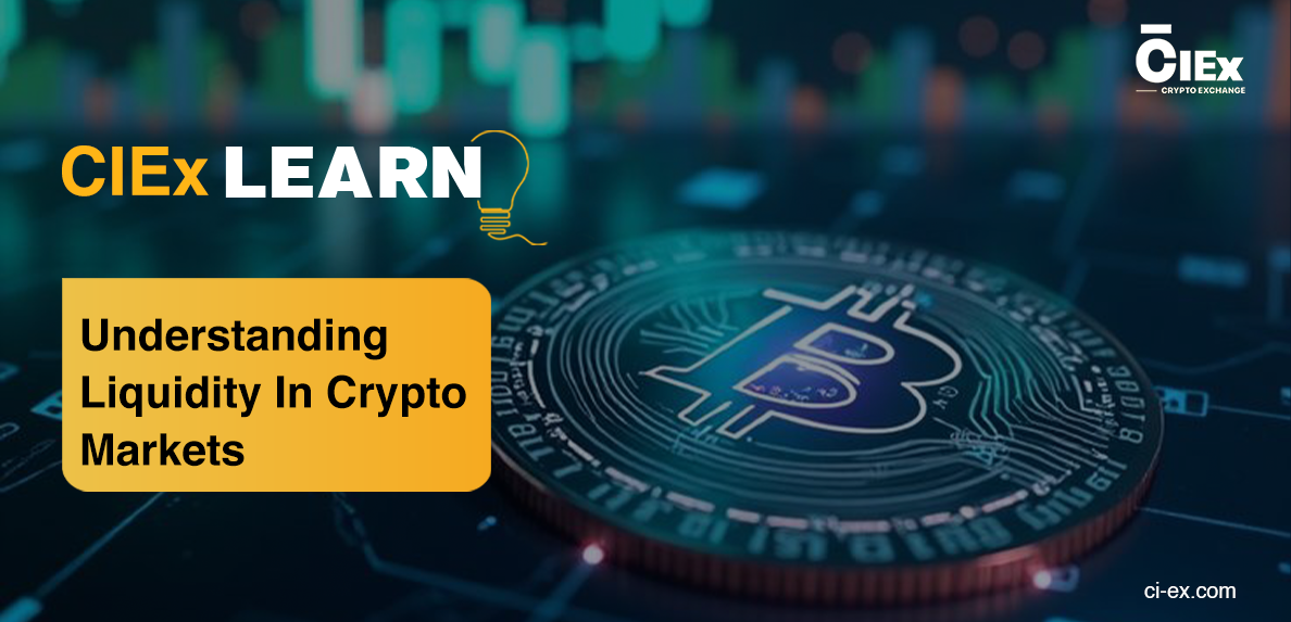 Understanding Liquidity in Crypto Markets