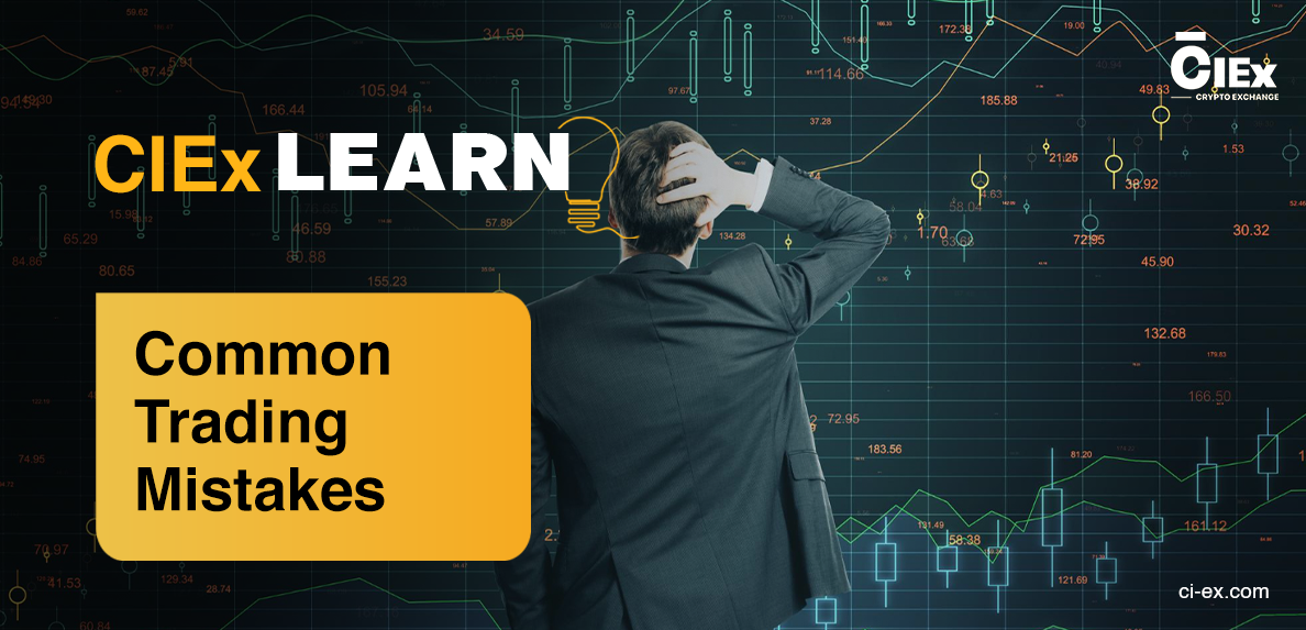 Common Trading Mistakes to Avoid